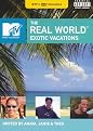 The Real World: Exotic Vacations