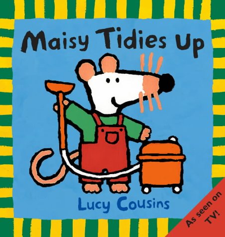 Maisy Tidies Up