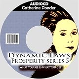 Review Imprint unknown  / What You See is What You Get (The Dynamic Laws of Prosperity Series)