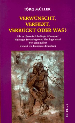 Verw�nscht, verhext, verr�ckt oder was?