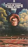Tales of terror from outer space