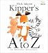 Kipper's A to Z: An Alphabet Adventure