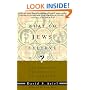What Do Jews Believe?: The Spiritual Foundations of Judaism