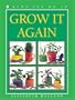 Grow It Again (Kids Can Do It)