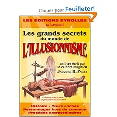 Les grands secrets du monde de l'illusionnisme