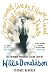 You Cannot Live as I Have Lived and Not End Up Like This: The Thoroughly Disgraceful Life and Times of Willie Donaldson