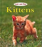 Kittens (Look and Play)
