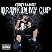 Kirko Bangz - Drank In My Cup (Screwed &amp; Chopped by Slim K) (DOWNLOAD INSIDE)