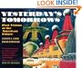 Yesterday's Tomorrows: Past Visions of the American Future
