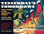 Yesterday's Tomorrows: Past Visions of the American Future