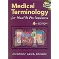 Medical Terminology for Health Professions (Book with CD-ROM + WebTutor, Your Online Learning Guide)
