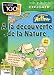 Les Aventures d'Arthur : A la découverte de la nature Les Aventures d'Arthur : A la découverte de la nature