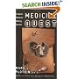 Medicine Quest: In Search of Nature's Healing Secrets