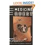Medicine Quest: In Search of Nature's Healing Secrets
