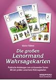 Die gro�en Lenormand-Wahrsagekarten, m. 54 Ktn.