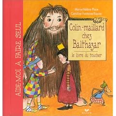 Colin-maillard chez Balthazar. : Le livre du toucher