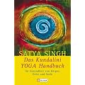 Das Kundalini - Yoga-Handbuch: F�r Gesundheit von K�rper, Geist und Seele