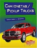 Camionetas / Pickup Trucks (Blazers Bilingual)