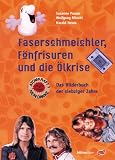 Faserschmeichler, F&ouml;nfrisuren und die &Ouml;lkrise - Das Bilderbuch der siebziger Jahre - Susanne Pauser, Wolfgang Ritschl, Harald Havas