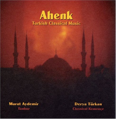 CD-Charts  Music : Ahenk, Turkish Classical Music