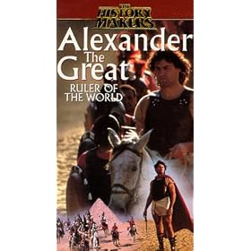 Alexander the Great: Ruler of the World [VHS]