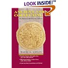 Ancient Coin Collecting V: The Romaion Byzantine Culture by  Wayne G. Sayles