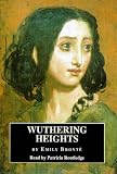 Wuthering Heights: Complete & Unabridged (Cover to Cover)