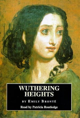 Wuthering Heights: Complete & Unabridged (Cover to Cover)
