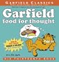 Garfield Food for Thought: His Thirteenth Book (Garfield Classics)