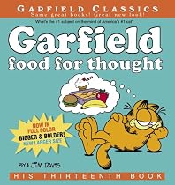 Garfield Food for Thought: His Thirteenth Book (Garfield Classics)