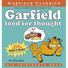 Garfield Food for Thought: His Thirteenth Book (Garfield Classics)