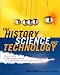 The History of Science and Technology: A Browser's Guide to the Great Discoveries, Inventions, and the People Who MadeThem from the Dawn of Time to Today