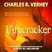 Firecracker | [Charles R. Verhey]