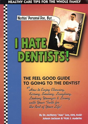 Dentistry