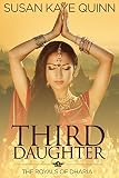 Third Daughter (The Royals of Dharia, Book One)