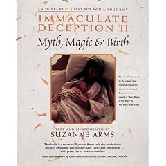 Immaculate Deception II: Myth, Magic & Birth