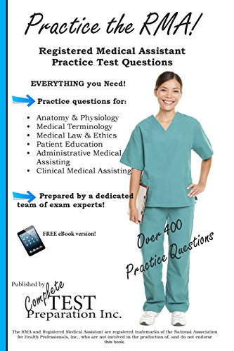 practice the rma registered medical assistant practice test questions