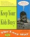 Book Keep Your Kids Busy the Lazy Way (Macmillan Lifestyles Guide)