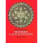 The Second Book of Modern Lace Knitting