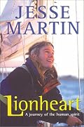 Lionheart: A Journey of the Human Spirit
