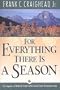 For Everything There Is a Season: The Sequence of Natural Events in the Grand Teton-Yellowstone Area