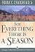 For Everything There Is a Season: The Sequence of Natural Events in the Grand Teton-Yellowstone Area