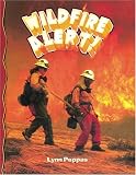 Wildfire Alert (Disaster Alert!)