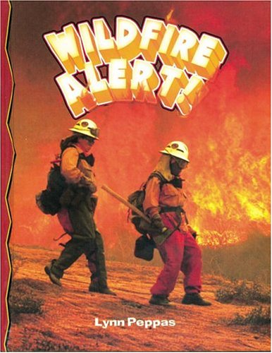 Wildfire Alert (Disaster Alert!)