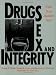 Book Drugs, Sex, and Integrity: What Does Judaism Say