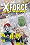 X-Force: Famous, Mutant & Mortal (X-Men) (X-Statix)