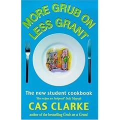 More Grub on Less Grant: The New Student Cookbook