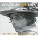 Bob Dylan Live 1975 (The Bootleg Series Volume 5)