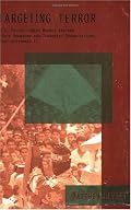 Targeting Terror: U.S. Policy Toward Middle Eastern State Sponsors and Terrorist Organizations, Post-September 11 (Policy Papers (Washington Institute ... Institute for Near East Policy), No. 58.)