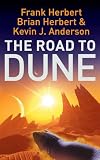 The Road to Dune